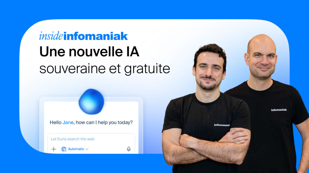 Inside Infomaniak #1 : Nouvelle IA souveraine et éthique