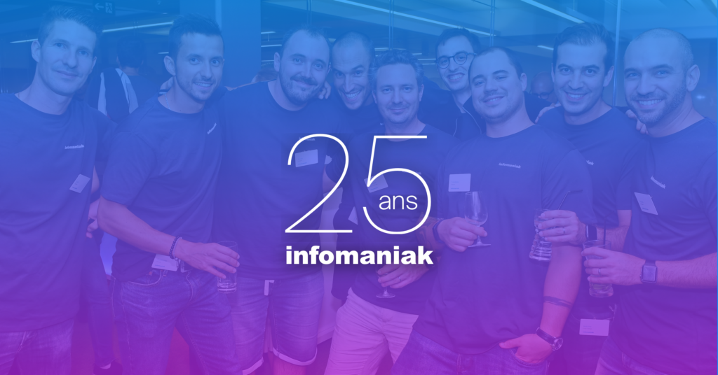 Infomaniak: contribuyendo a tu éxito desde hace 25 años