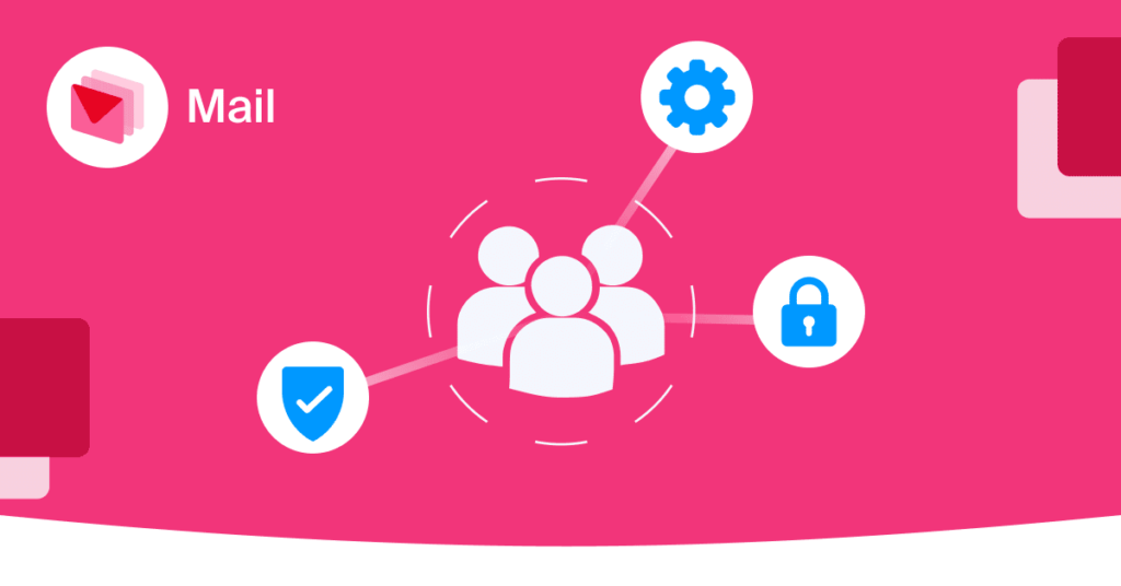 Il Servizio Mail di Infomaniak si evolve e centralizza la gestione della sicurezza e degli utenti