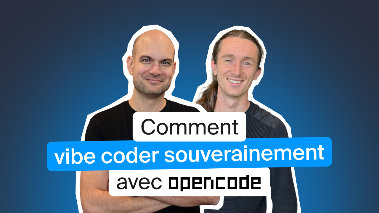 Vibe Coding pour débutants : démo complète avec OpenCode et une IA souveraine